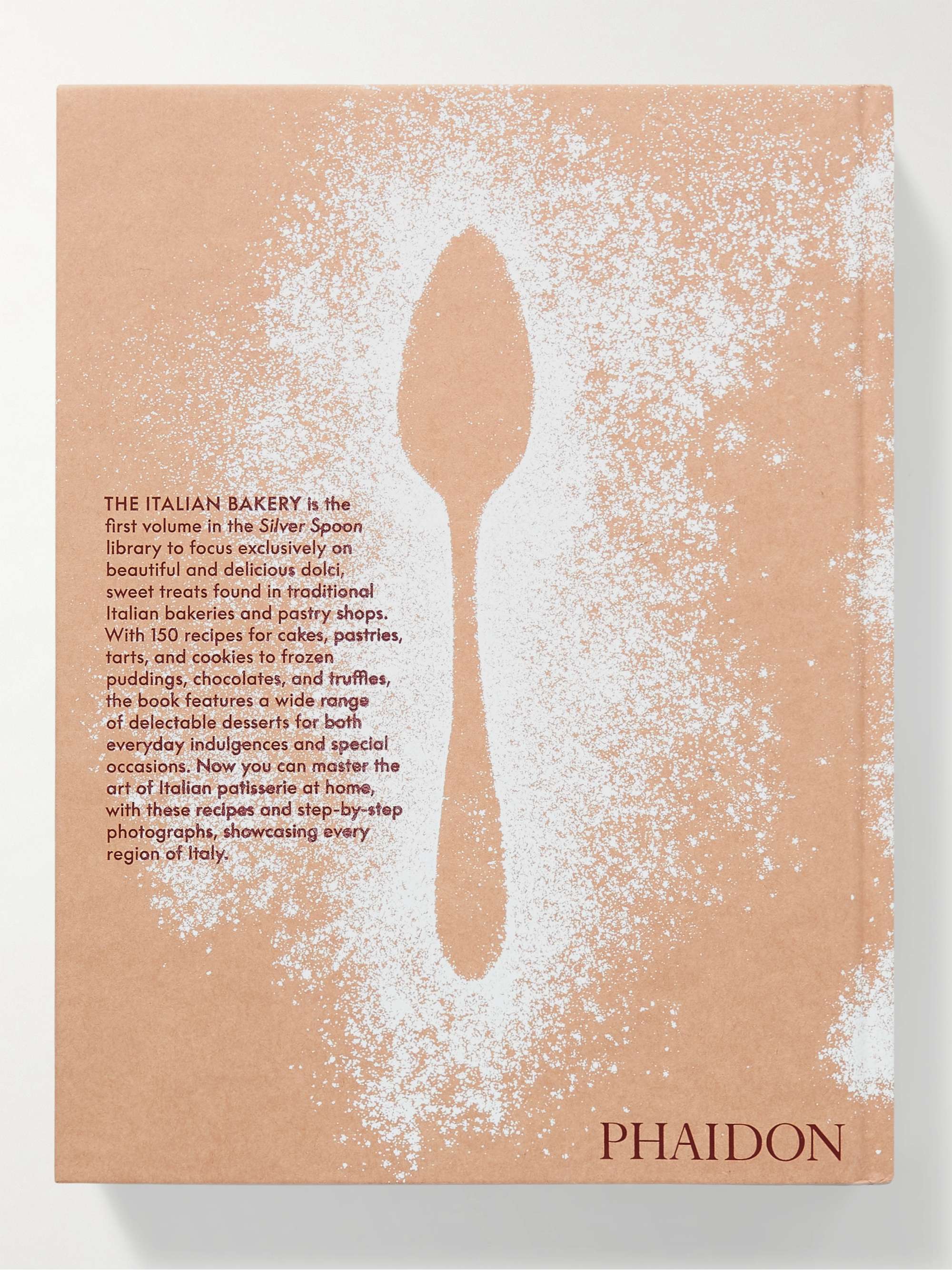PHAIDON The Italian Bakery: Step-by-Step Recipes with The Silver Spoon Hardcover Cookbook
